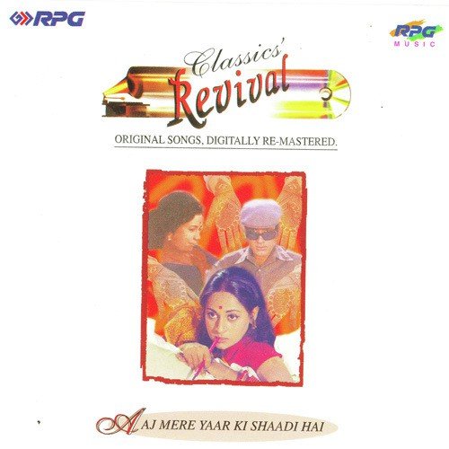 Aaj Mere Yaar Ki Shaadi - Revival - Vol 41 Lata Mangeshkar MP3 Download